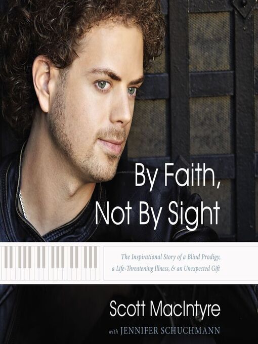 Title details for By Faith, Not by Sight by Scott MacIntyre - Available